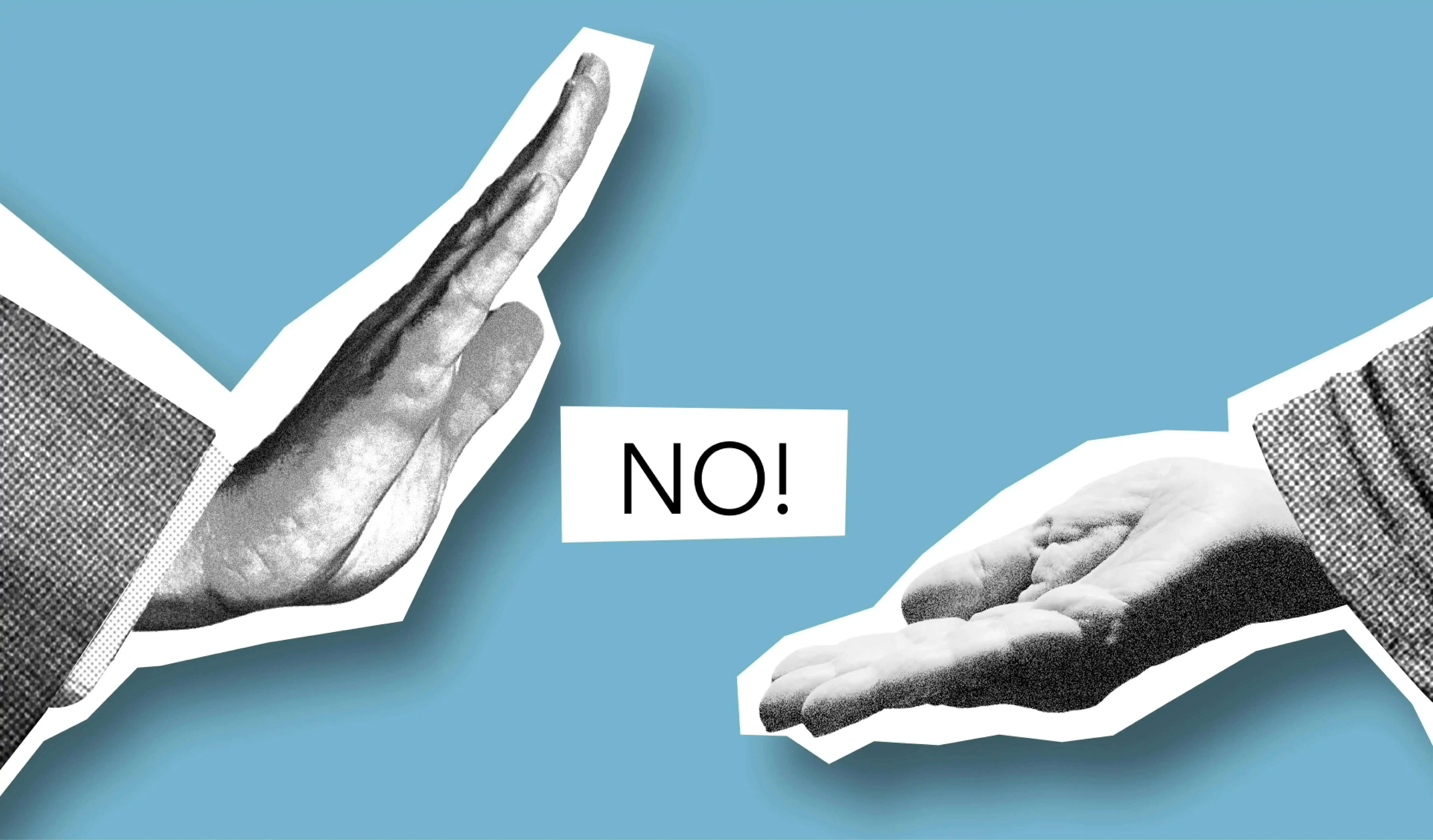 Say no campaign with to hands offering and the other saying no with a blue background